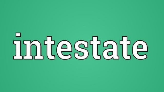 Intestate Meaning